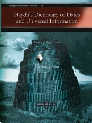 cover image of Haydn's Dictionary of Dates and Universal Information